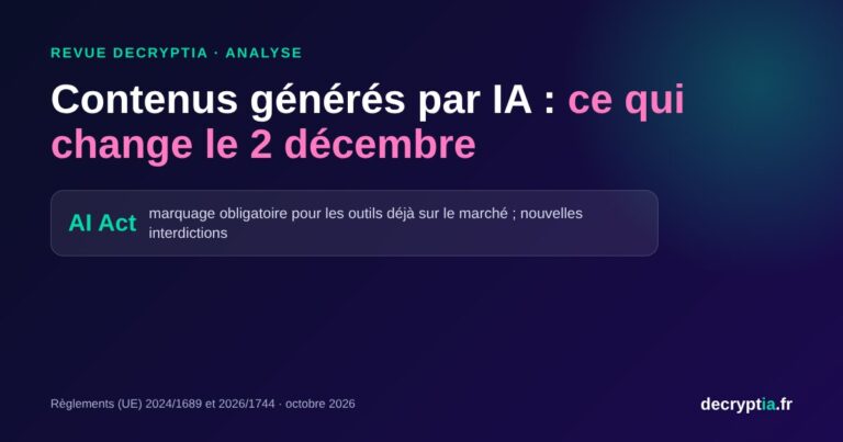 Analyse : contenus générés par IA, ce qui change le 2 décembre 2026 avec l'AI Act